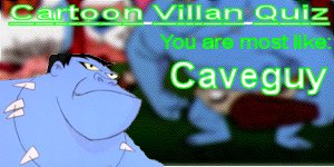 What Cartoon 'Villan' are you?